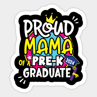 Proud Mama Mom Grandma Of A 2024 Pre-K Graduation Sticker